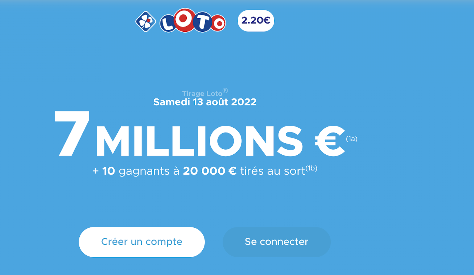 Loto FDJ : Tentez de gagner le jackpot de 7 millions € ce samedi 13 août